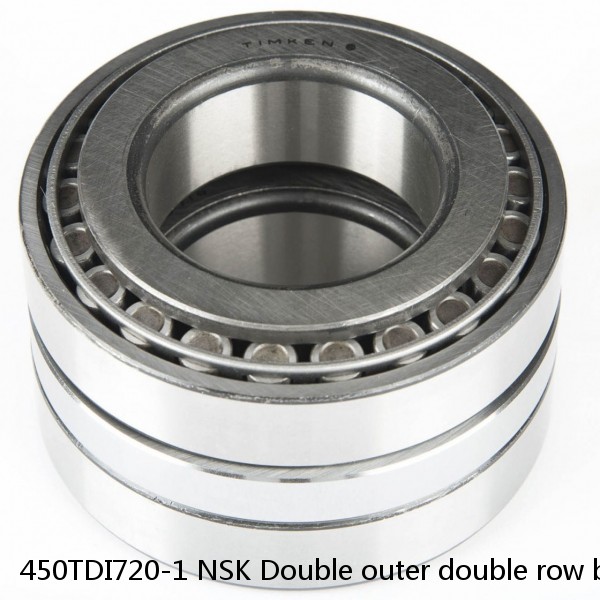 450TDI720-1 NSK Double outer double row bearings