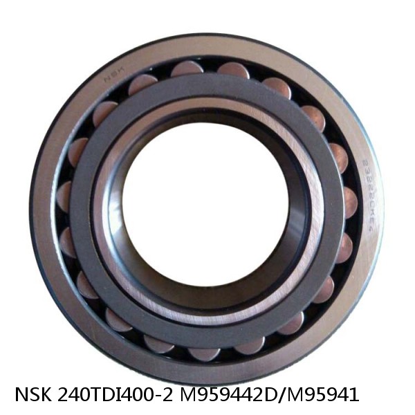 240TDI400-2 M959442D/M95941 NSK Double outer double row bearings