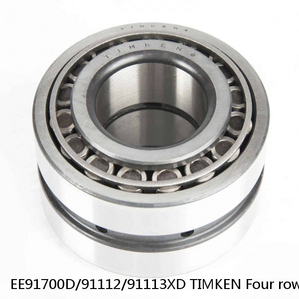 EE91700D/91112/91113XD TIMKEN Four row bearings #1 small image