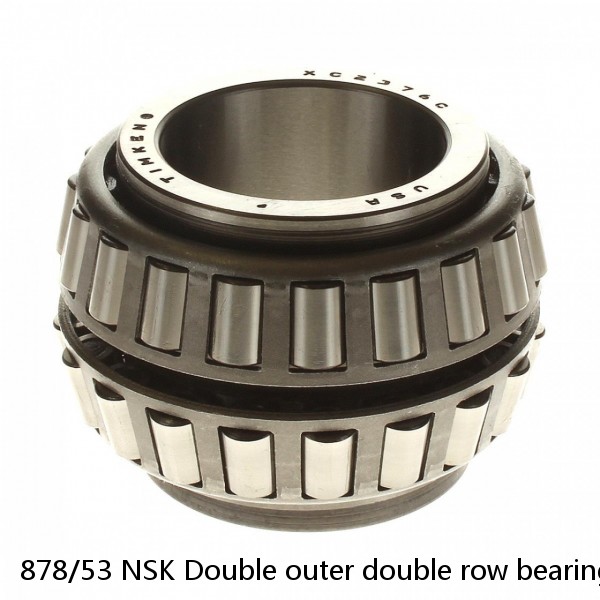 878/53 NSK Double outer double row bearings #1 small image