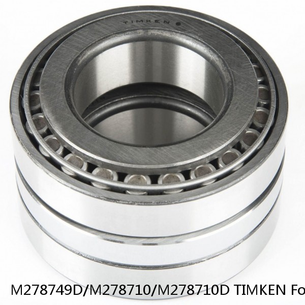 M278749D/M278710/M278710D TIMKEN Four row bearings #1 image