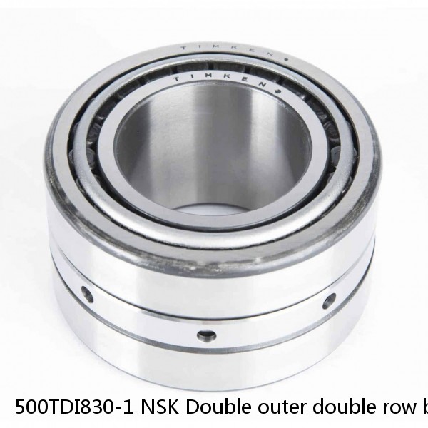 500TDI830-1 NSK Double outer double row bearings #1 image